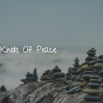 5 Different Kinds Of Peace 5 Different Kinds of Peace