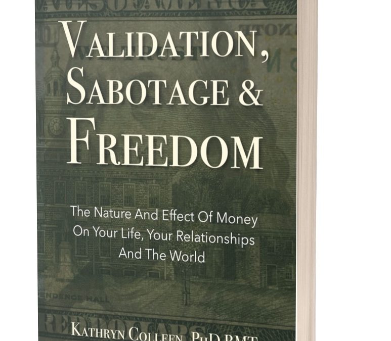 Validation, Sabotage and Freedom