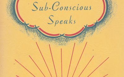 Holy Subconscious – Drop Everything And Read This Book from 1932